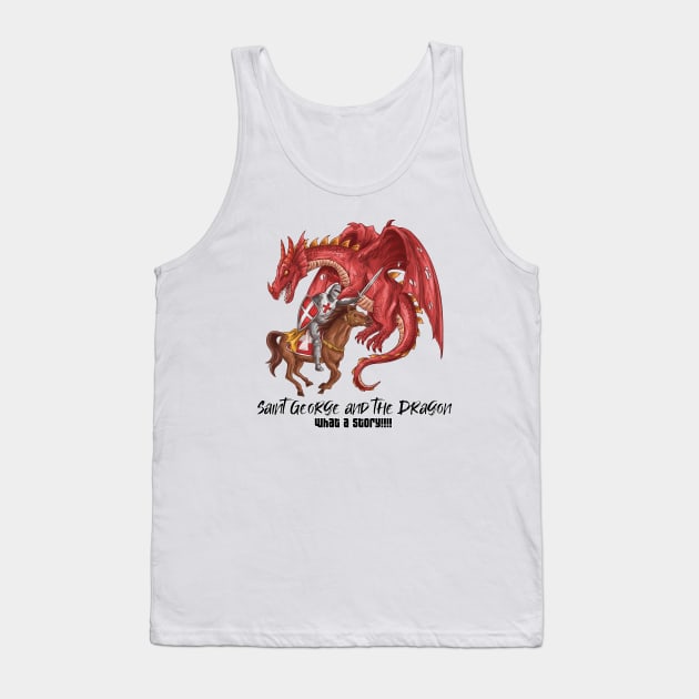 Saint George And The Dragon Tank Top by StoreOfLove